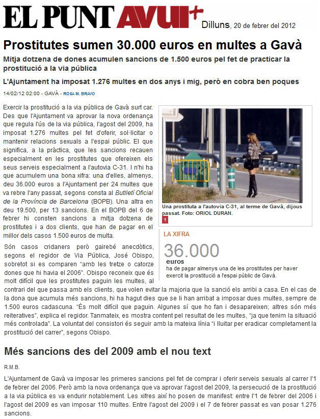 Reportaje publicado en el diario EL PUNT AVUI sobre la situaci�n de la prostituci�n en Gav� Mar (20 Febrero 2012)